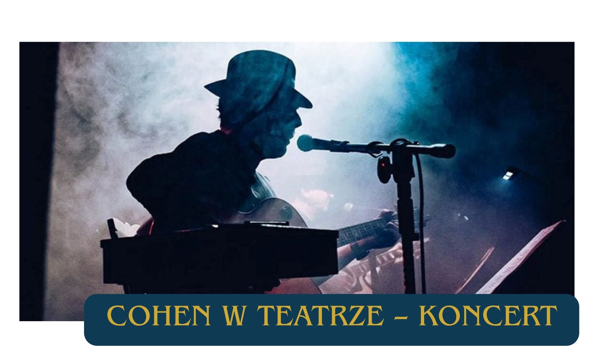 COHEN W TEATRZE – koncert