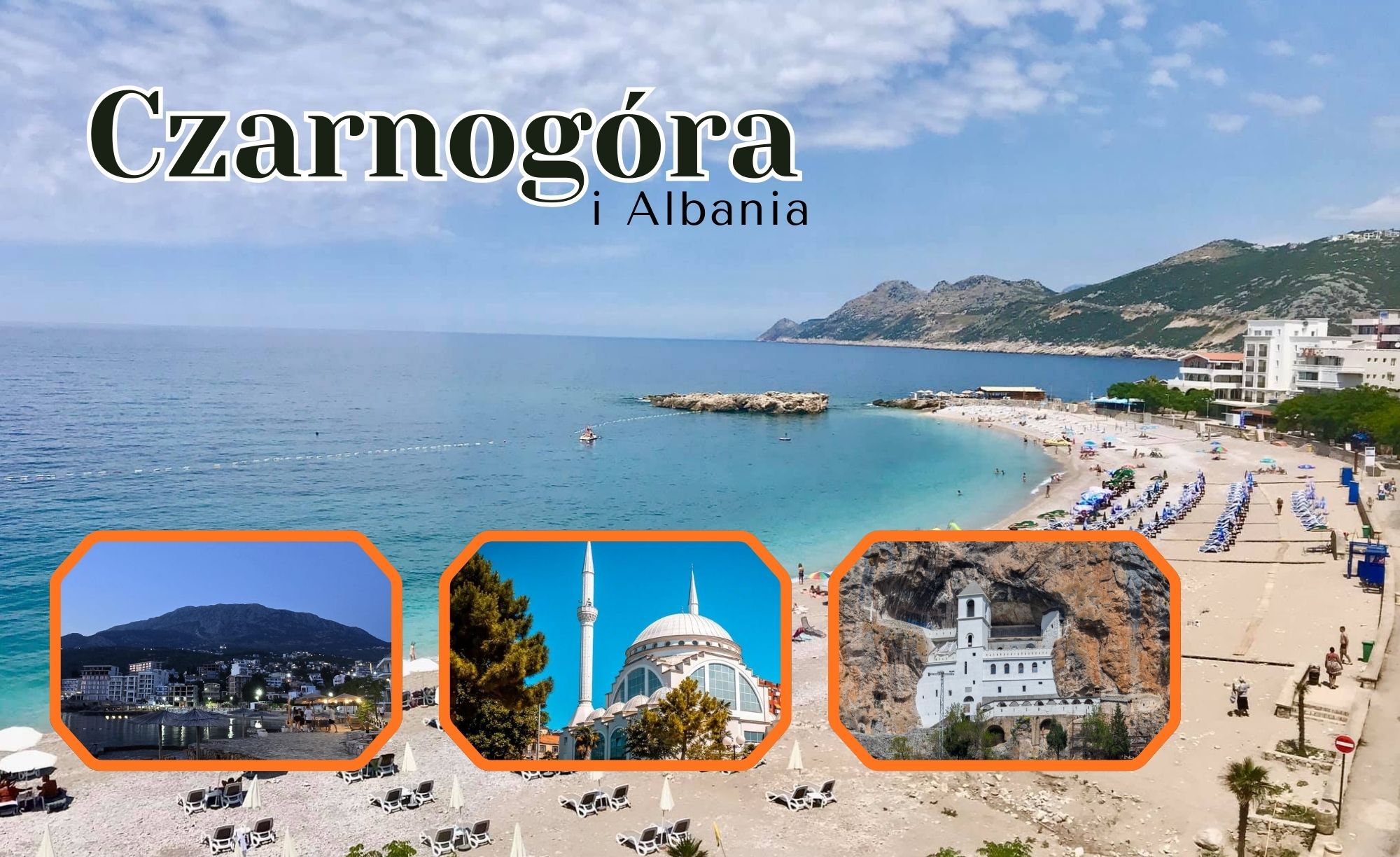 Czarnogóra i Albania