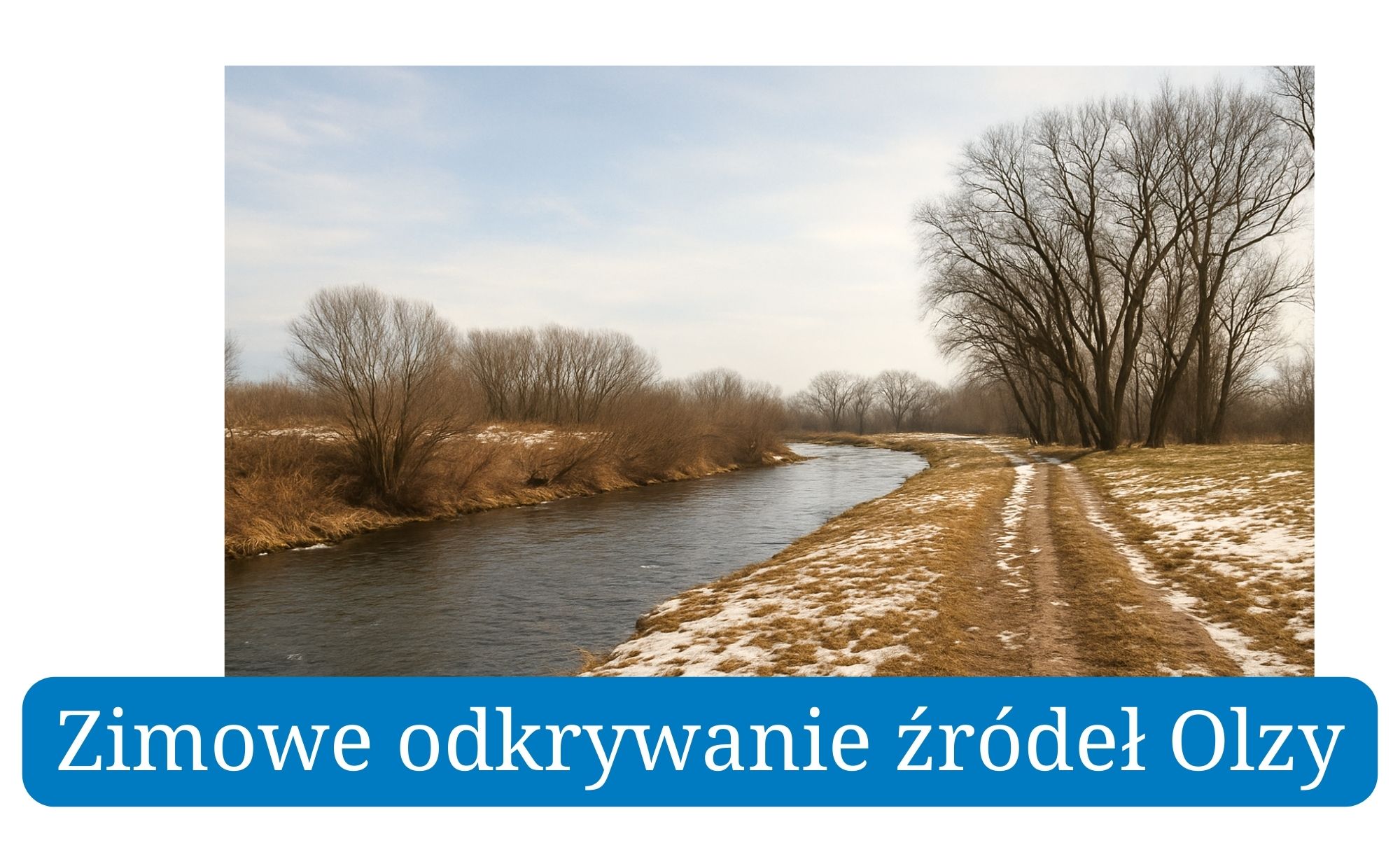 Odkrywanie źródeł Olzy