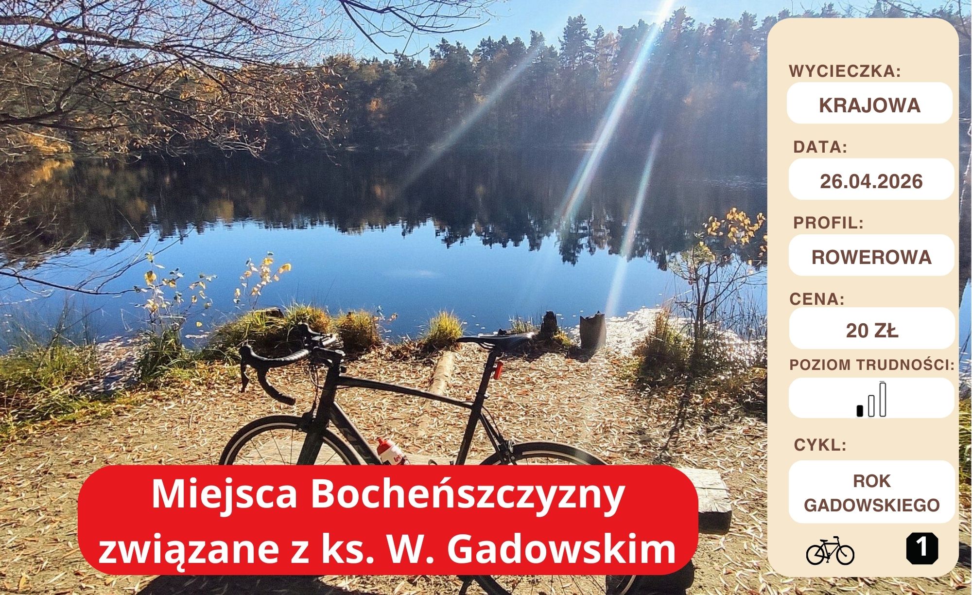 Rowerowa: Rok ks.W. Gadowskiego