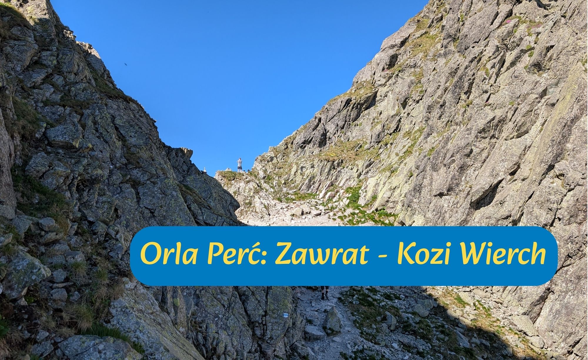 Orla Perć: Zawrat - Kozi Wierch (2)