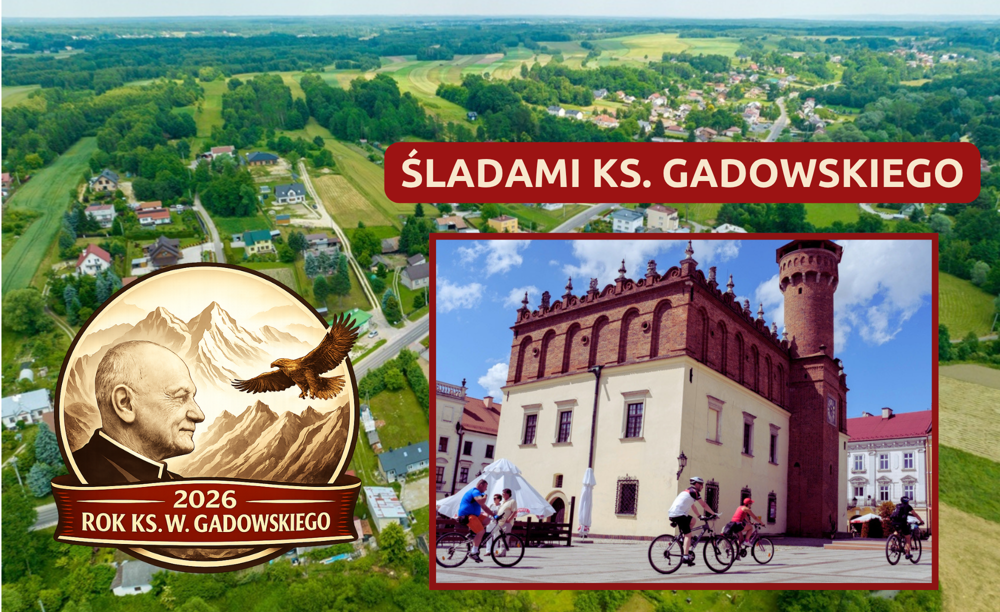 Rowerowa: Śladami ks. Gadowskiego 