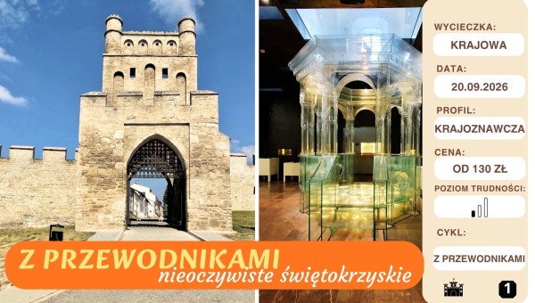 Z Przewodnikami w nieoczywiste świętokrzyskie