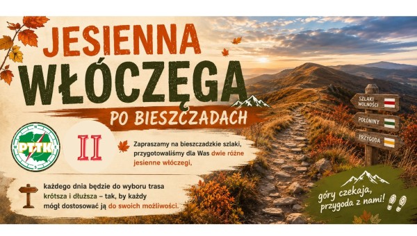 II Jesienna włóczęga po Bieszczadach 