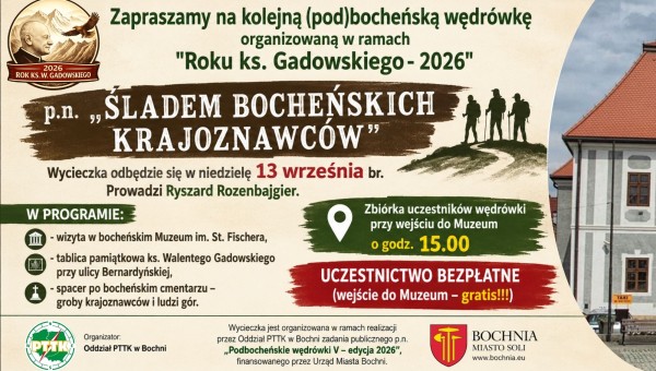 Podbocheńska wędrówka - śladem bocheńskich krajoznawców